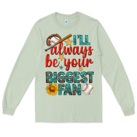Matcha i'll always be your biggest fan baseball Long Sleeve Tee - BundleAndBundleShop