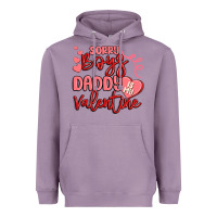 Lavender sorry boys daddy is my valentine Heavyweight Hoodie - MaliasSmallBusiness
