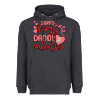 Smoke sorry boys daddy is my valentine Heavyweight Hoodie - MaliasSmallBusiness