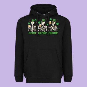 Drink Drank Drunk St. Patricks Day Skeletons Heavyweight Hoodie Designed By Maliassmallbusiness