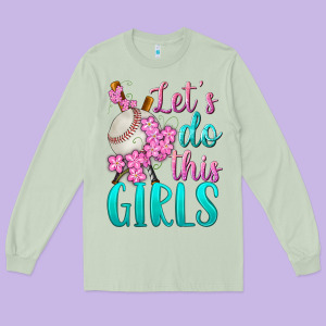 Let's Do This Girls Baseball Long Sleeve Tee Designed By Bundleandbundleshop