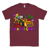 Burgundy i dig mardi gras bulldozer Classic Tee - JahusDesignShop