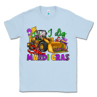 Dusty Blue i dig mardi gras bulldozer Classic Tee - JahusDesignShop