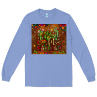 Colony Blue feliz navidad cactus Long Sleeve Tee - JahusDesignShop