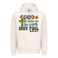 Pale Pink god is within her she will not fail Premium Hoodie - BundleAndBundleShop