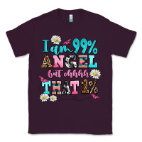 Plum i am  99 angel but ohh that Classic Tee - AdoDesignShop