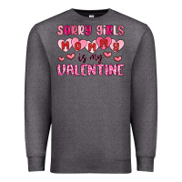 Charcoal Heather sorry girls mommy is my valentine Premium Sweatshirt - MaliasSmallBusiness