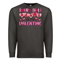 Smoke sorry girls mommy is my valentine Premium Sweatshirt - MaliasSmallBusiness