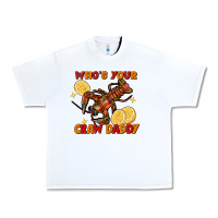 White crawfish who's your craw daddy Urban Heavy Tee - FaDigitalArtStudio