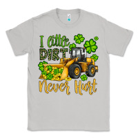 Moon Dust a little dirt never hurt st patricks bulldozer Classic Tee - JahusDesignShop