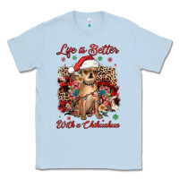 Dusty Blue christmas life is better with a chihuahua Classic Tee - JahusDesignShop