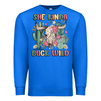 True Royal she kinda buck wild Premium Sweatshirt - MaliasSmallBusiness