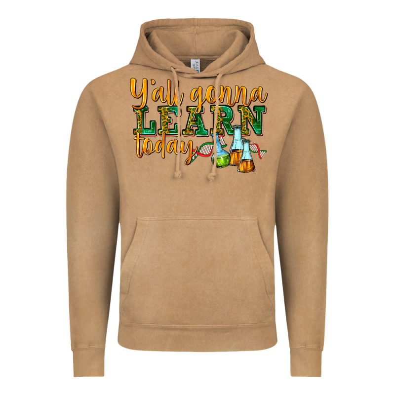 Yall Gonna Learn Today Vintage Hoodie by texasbilliewilder | Teevron