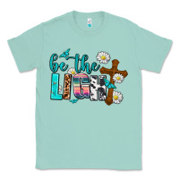 Seafoam be the light Classic Tee - AdoDesignShop