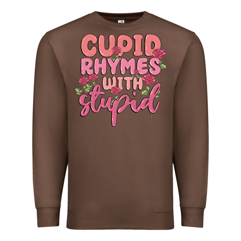 Cupid Rhymes With Stupid Premium Sweatshirt by MaliasSmallBusiness | Teevron