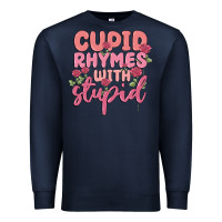 Navy cupid rhymes with stupid Premium Sweatshirt - MaliasSmallBusiness
