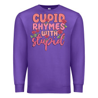 Purple cupid rhymes with stupid Premium Sweatshirt - MaliasSmallBusiness