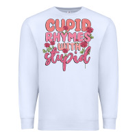 White cupid rhymes with stupid Premium Sweatshirt - MaliasSmallBusiness