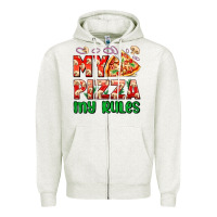 Oatmeal Heather my pizza  my rules Zipper Hoodie - AdoDesignShop
