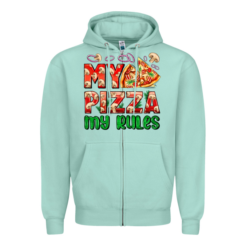 My Pizza  My Rules Zipper Hoodie by AdoDesignShop | Teevron