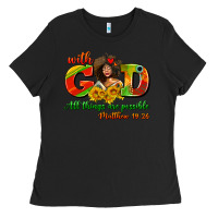 Black with god all things are possible juneteenth Ladies Tee - AdoDesignShop