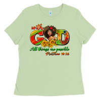 Matcha with god all things are possible juneteenth Ladies Tee - AdoDesignShop