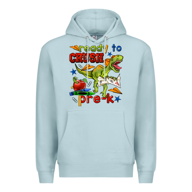 Ready To Crush Pre K Premium Hoodie by BundleAndBundleShop | Teevron