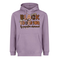 Lavender black educator by popular demand Heavyweight Hoodie - MaliasSmallBusiness