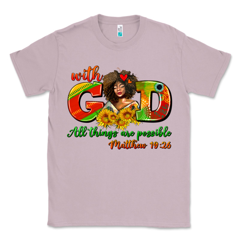 With God All Things Are Possible Juneteenth Classic Tee by AdoDesignShop | Teevron