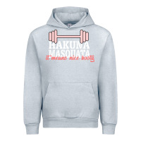 Heather Grey Hakuna Masquata It Means Nice Booty Urban Hoodie - Bettercallsaul