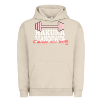 Pigment French Oak Hakuna Masquata It Means Nice Booty Urban Hoodie - Bettercallsaul