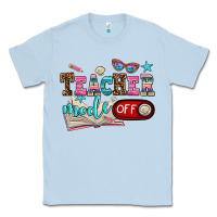 Dusty Blue teacher mode off Classic Tee - AdoDesignShop