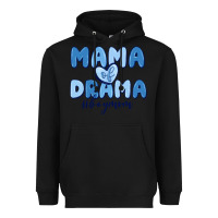 Black mama of drama boy mom Heavyweight Hoodie - MaliasSmallBusiness