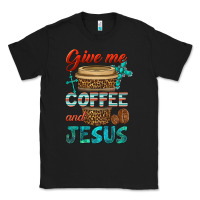 Black give me coffee and jesus Classic Tee - BundleAndBundleShop