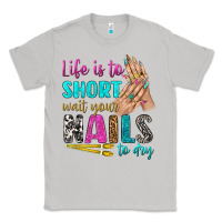 Moon Dust life is to short wait your nails to dry bbs Classic Tee - BundleAndBundleShop