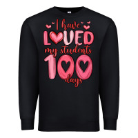 Black i have loved my students 100 days Premium Sweatshirt - MaliasSmallBusiness