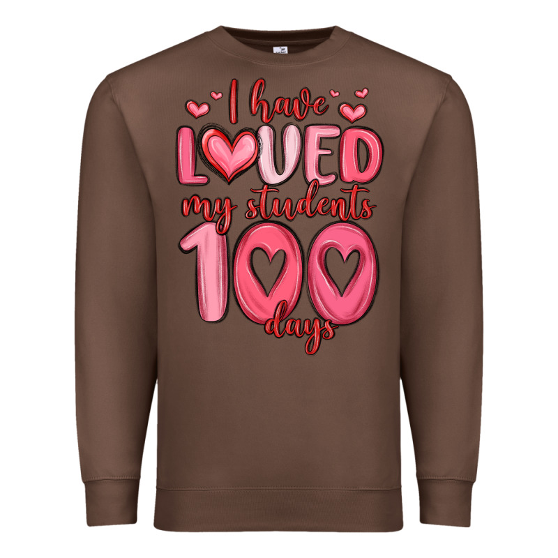 I Have Loved My Students 100 Days Premium Sweatshirt by MaliasSmallBusiness | Teevron