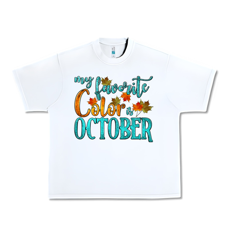 My Favorite Color Is October Urban Heavy Tee by HRA Design Shop | Teevron