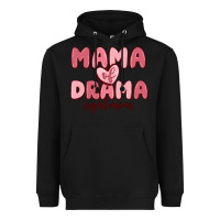 Black mama of drama girl mom Heavyweight Hoodie - MaliasSmallBusiness