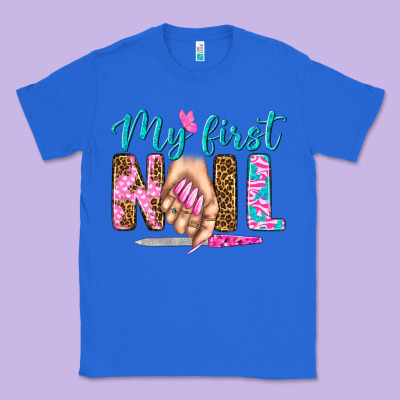 My First Nail Bbs Classic Tee Designed By Bundleandbundleshop