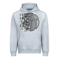 Heather Grey I Know I Play Like A Girl Try To Keep Up Volleyball Urban Hoodie - Bettercallsaul
