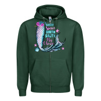 Sports Green sassy since birth salty by choice Zipper Hoodie - JahusDesignShop