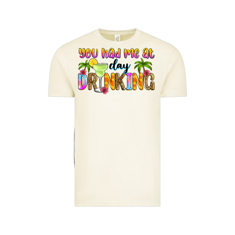 You Had Me At Day Drinking Vintage Tee by Zillion Design Studio | Teevron