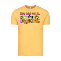 Vintage Mustard you had me at day drinking Vintage Tee - Zillion Design Studio