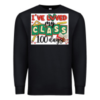 Black i've loved my class 100 days Premium Sweatshirt - MaliasSmallBusiness
