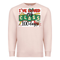 Pale Pink i've loved my class 100 days Premium Sweatshirt - MaliasSmallBusiness