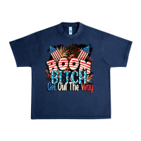 Navy Boom bitch get out the way 4th of July Urban Heavy Tee - CowGirlArtShop