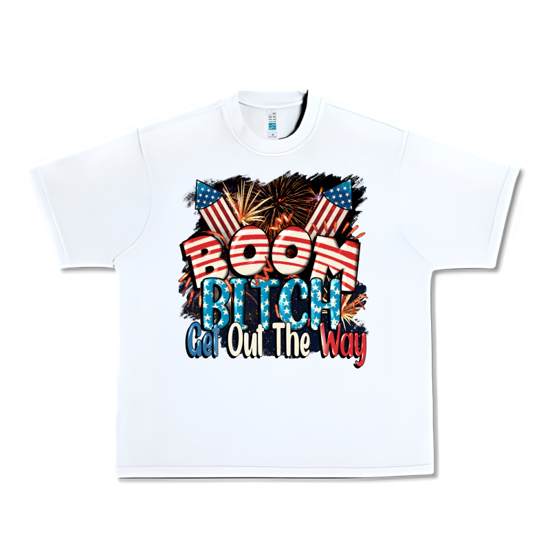Boom Bitch Get Out The Way 4th Of July Urban Heavy Tee by CowGirlArtShop | Teevron