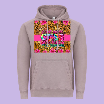 Vintage Hoodie some moms cuss too much it's me i'm some moms