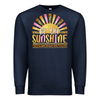 Navy be the sunshine Premium Sweatshirt - MaliasSmallBusiness